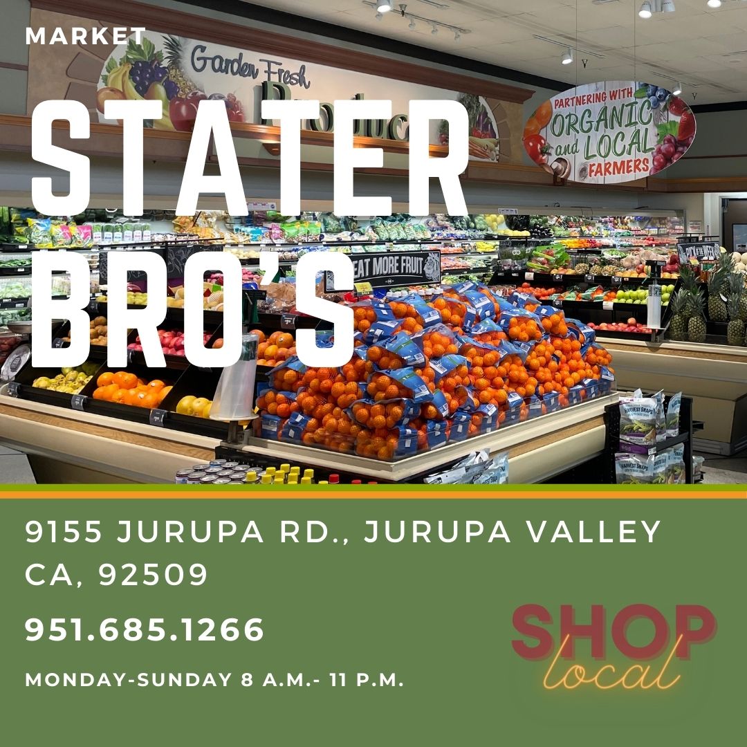 Stater Bro's Markets,  9155 Jurupa Rd, Riverside, CA 92509